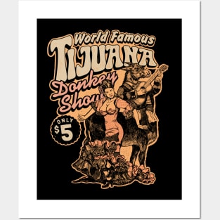 Tijuana Donkey Show Posters and Art